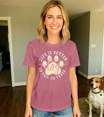 Dog Shirts for Women Dogs Mom Shirt Pet Paw Lover Tees Life is Better with a Dog Short Sleeves Pink (Pink / Medium)