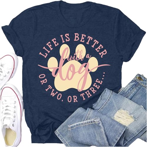 Dog Shirts for Women Dogs Mom Shirt Pet Paw Lover Tees Life is Better with a Dog Short Sleeves Blue (Blue / XX-Large)