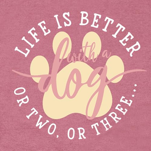 Dog Shirts for Women Dogs Mom Shirt Pet Paw Lover Tees Life is Better with a Dog Short Sleeves Pink (Pink / Medium)
